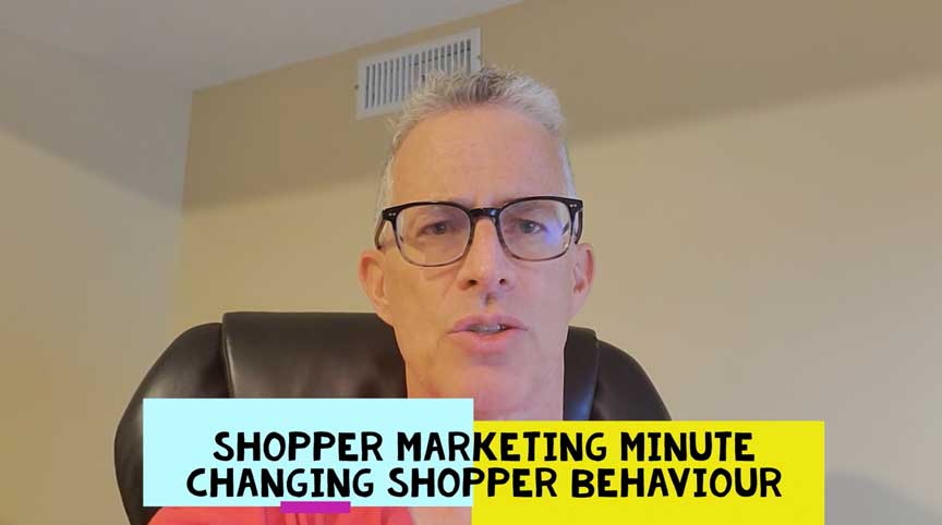 Shopper Marketing Minute - Changing Consumer Behavior