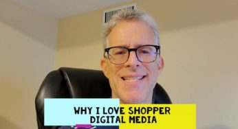 Shopper Marketing Minute – Why I Love Shopper Digital Media